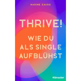 Produktbild des Artikels Thrive! (E-Book - ePUB Datei)