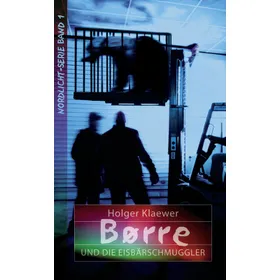 Produktbild des Artikels Borre und die Eisbärschmuggler (1) (Buch - Taschenbuch)