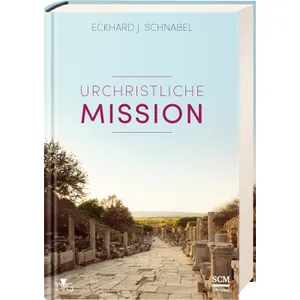 Produktbild des Artikels Urchristliche Mission (Buch - Gebunden)