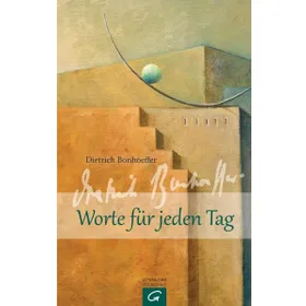 Produktbild des Artikels Dietrich Bonhoeffer. Worte für jeden Tag (Buch - Gebunden)