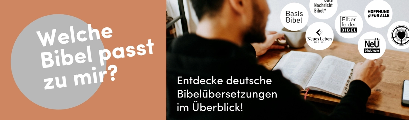 Bild zum Beitrag - Bibelübersetzungen im Überblick