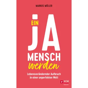 Produktbild des Artikels Ein Ja-Mensch werden (E-Book - ePUB Datei)