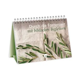 Produktbild des Artikels Durch die Fastenzeit mit biblischen Begleitern - Aufstellbuch (Kalender - Spiralbindung)