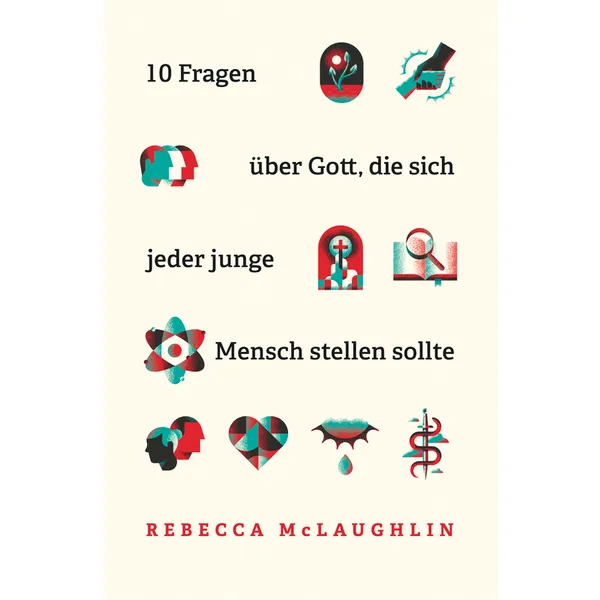 Produktbild des Artikels 10 Fragen über Gott, die sich jeder junge Mensch stellen sollte (Buch - Paperback)