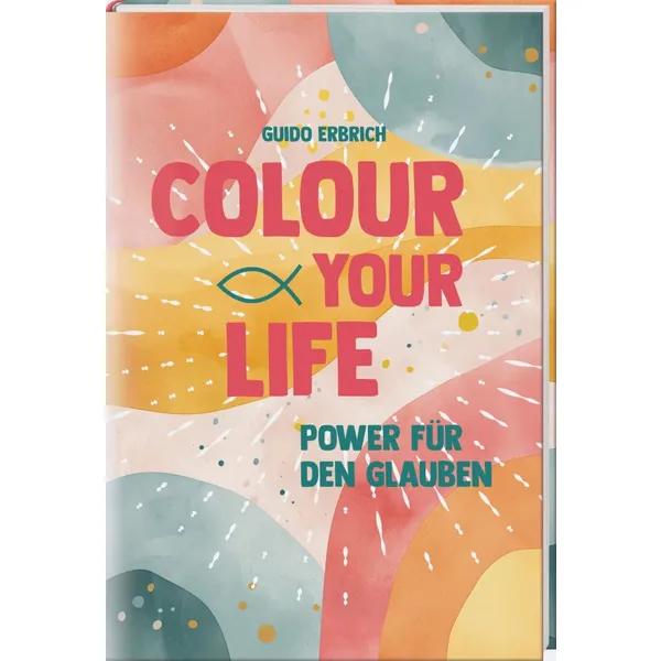 Produktbild des Artikels Colour your life (Buch - Gebunden (Flexcover))