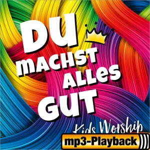 Produktbild des Artikels Du machst alles gut (Playback ohne Backings) (MP3-Album - Download)