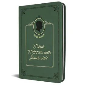Produktbild des Artikels Treue Männer, wer findet sie? (Buch - Kunstleder)