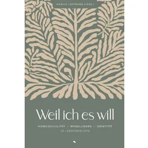 Produktbild des Artikels Weil ich es will (Buch - Klappenbroschur)