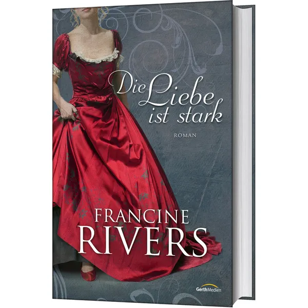 Produktbild des Artikels Die Liebe ist stark (Buch - Gebunden)