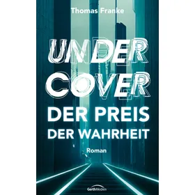 Produktbild des Artikels Undercover - der Preis der Wahrheit (E-Book - ePUB Datei)