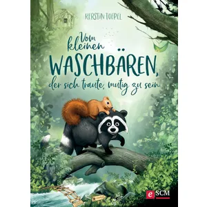 Produktbild des Artikels Vom kleinen Waschbären, der sich traute, mutig zu sein (E-Book - PDF Datei)