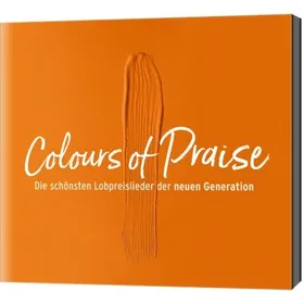Produktbild des Artikels Colours of Praise - orange (Audio - CD)