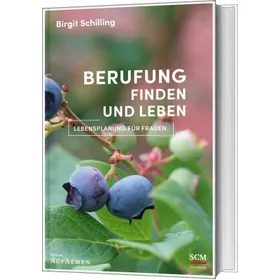 Produktbild des Artikels Berufung finden und leben (Buch - Gebunden)