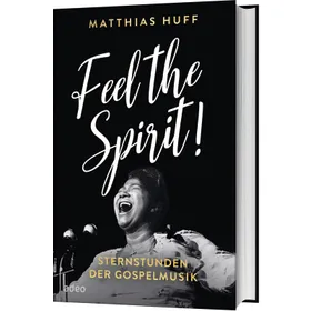 Produktbild des Artikels Feel the Spirit! (Buch - Gebunden)