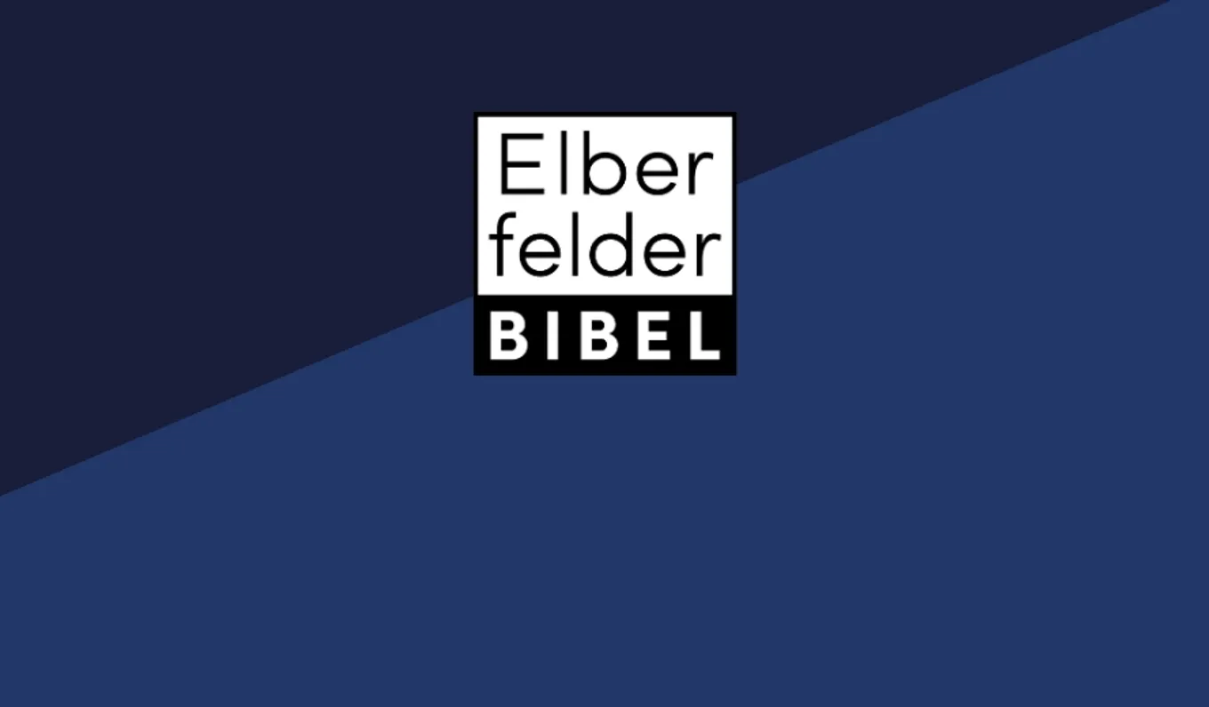Bild zum Beitrag - Die Elberfelder Bibel