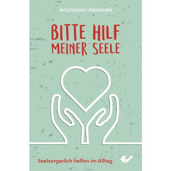 Produktbild des Artikels Bitte hilf meiner Seele (Buch - Paperback)