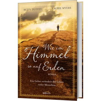 Produktbild des Artikels Wie im Himmel, so auf Erden (Buch - Gebunden)