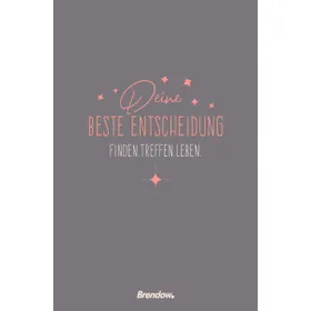 Produktbild des Artikels Deine beste Entscheidung - finden.treffen.leben. (Buch - Gebunden)