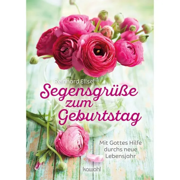 Produktbild des Artikels Segensgrüße zum Geburtstag (Buch - Geheftet)