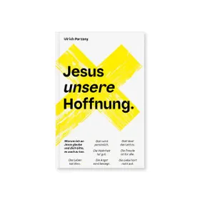 Produktbild des Artikels Jesus unsere Hoffnung. (Buch - Klappenbroschur)