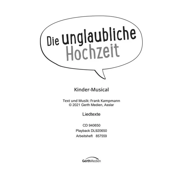 Produktbild des Artikels Die unglaubliche Hochzeit (Liedtexte) (Noten - Download)