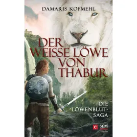 Produktbild des Artikels Der weiße Löwe von Thabur (E-Book - ePUB Datei)