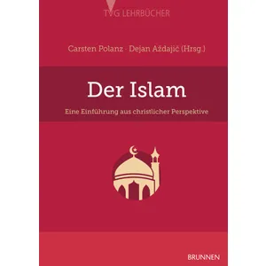Produktbild des Artikels Der Islam: Eine Einführung aus christlicher Perspektive (Buch - Gebunden)