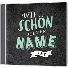 Produktbild des Artikels Wie schön dieser Name ist (Audio - CD)