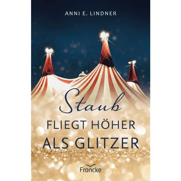 Produktbild des Artikels Staub fliegt höher als Glitzer (Buch - Paperback)