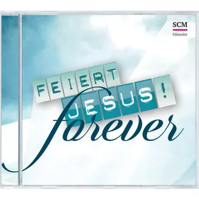 Produktbild des Artikels Feiert Jesus! Forever (Audio - CD)