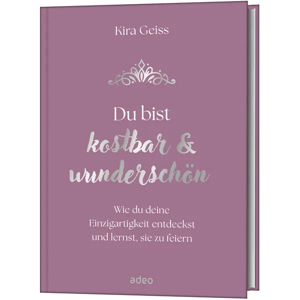 Produktbild des Artikels Du bist kostbar & wunderschön (Buch - Gebunden)