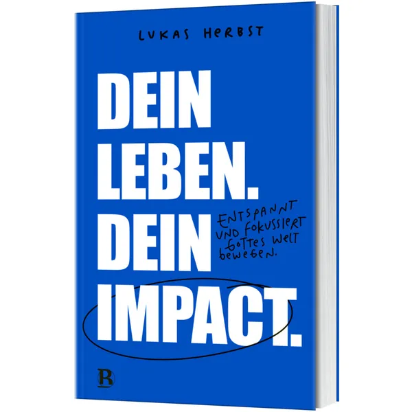 Produktbild des Artikels Dein Leben. Dein Impact. (Buch - Klappenbroschur)