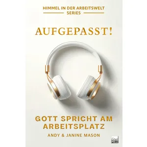 Produktbild des Artikels Aufgepasst! Gott spricht am Arbeitsplatz (Buch - Paperback)