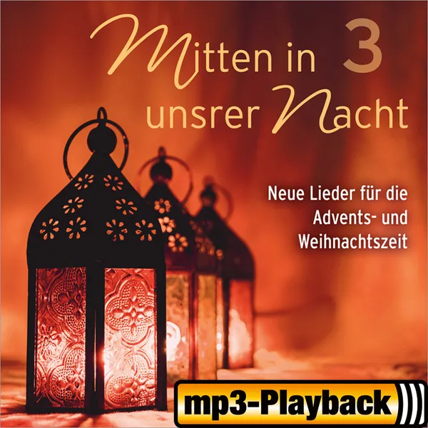 Produktbild des Artikels Mitten in unserer Nacht 3 (Playback ohne Backings) (MP3-Album - Download)