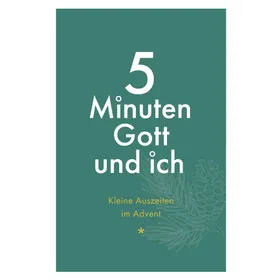 Produktbild des Artikels 5 Minuten Gott und ich - Kleine Auszeiten im Advent (E-Book - ePUB Datei)