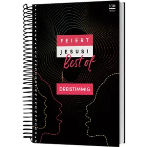 Produktbild des Artikels Feiert Jesus! Best of - dreistimmig (Liederbuch - Spiralbindung)