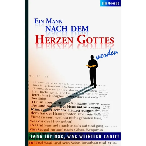 Produktbild des Artikels Ein Mann nach dem Herzen Gottes werden (Buch - Paperback)