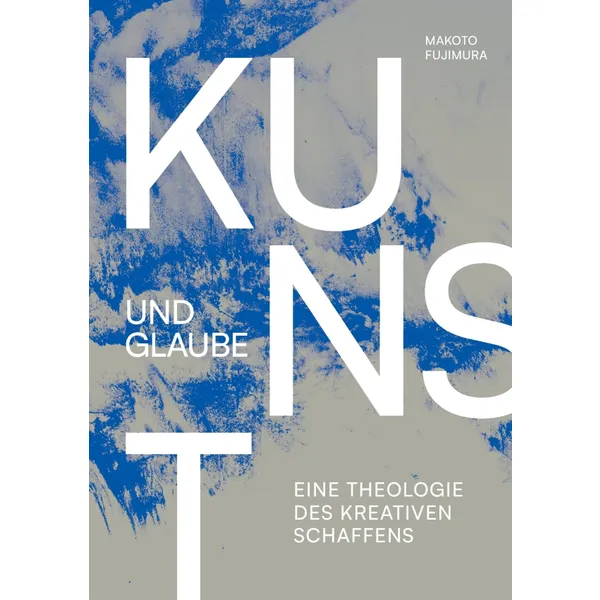 Produktbild des Artikels Kunst und Glaube (Buch - Gebunden)