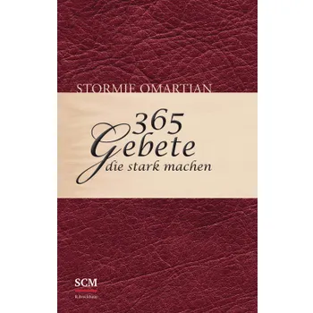 Produktbild des Artikels 365 Gebete, die stark machen (Buch - Gebunden)