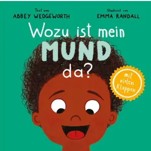 Produktbild des Artikels Wozu ist mein Mund da? (Buch - Pappbilderbuch)