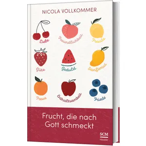 Produktbild des Artikels Frucht, die nach Gott schmeckt (Buch - Gebunden)
