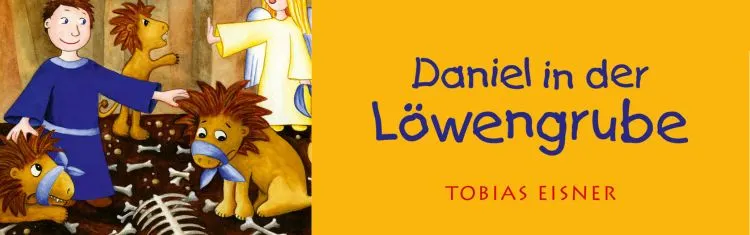 Daniel in der Löwengrube