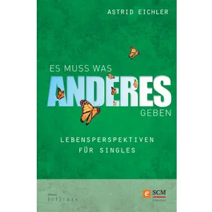 Produktbild des Artikels Es muss was Anderes geben (E-Book - ePUB Datei)