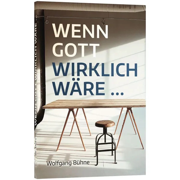 Produktbild des Artikels Wenn Gott wirklich wäre... (Buch - Kartoniert)