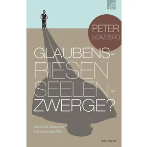 Produktbild des Artikels Glaubensriesen - Seelenzwerge? (Buch - Paperback)