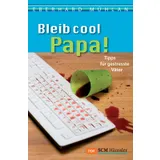 Stimmungsbild zu Bleib cool, Papa