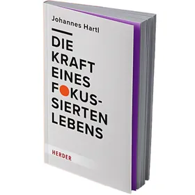 Produktbild des Artikels Die Kraft eines fokussierten Lebens (Buch - Gebunden)