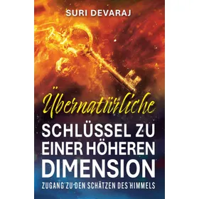 Produktbild des Artikels Übernatürliche Schlüssel für eine höhere Dimension (Buch - Paperback)