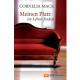 Stimmungsbild zu Meinen Platz im Leben finden