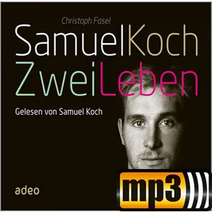 Produktbild des Artikels Samuel Koch - Zwei Leben - Hörbuch (MP3-Hörbuch - Download)